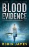 [Cass Leary Legal Thriller 05] • Blood Evidence (Cass Leary Legal Thriller Series Book 5)